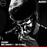 Zombie - Guest Mix - BBC Radio 1 - 08.10.2015