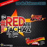 #enREDate con El Tachaz, 20 de Febrero 2015
