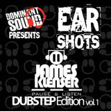 EarShots - Dubstep Edition Vol 1.