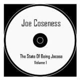 Joe Coseness - The State Of being Jocose Vol.1