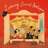 BUONASERA SIGNORINA presents Ludwig Sound Boutique Vol. 1