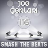 Joe Gerlari - Smash The Beats 116 (17-01-2015)