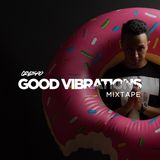 The Good Vibrations Mixtape #2