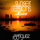 Sunset Sessions (Jazz Edition Mini Set) by Miguel Rodriguez
