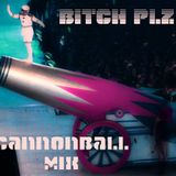 Bitch Plz - Cannonball Mix ( A DnB Mix By Miss Haze And Corrine )