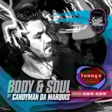 Candyman da Marquis-BODY&SOUL at Lounge Radio 13.03.07.
