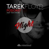 TAREK FLOYD Podcast