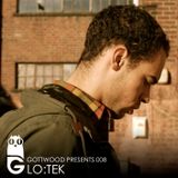 Gottwood Presents 008 - Lo:Tek