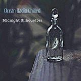 Ocean Radio Chilled "Midnight Silhouettes" (3-2-15)