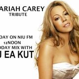 NIU FM MIX 11.03.14 Mariah Carey Tribute (mini mix) - DJ EA KUT