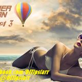 The Summer Edition (Part 3)