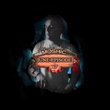 MOSHIC June {{2013}}Episode