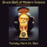Bruce Blaq 3.24.16