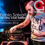 Fabio Salvati - Techno Club Edition, February 2016