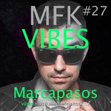 MFK VIBES #27 Marcapasos // 15.04.2016