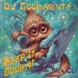 GoobaByte : Keep It Gooba! MMXV