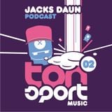 Jacks Daun - Tonsport Music Podcast