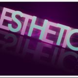 Esthetic Sounds #007