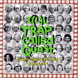 I(L)L TRAP CALLED QUEST mix