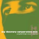 My Thievery Corporation Mix