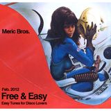Free & Easy (Easy tunes for disco lovers) // Feb 2012