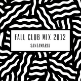 Fall Club Mix 2012