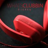 DJ Greg - Whats Clubbin Vol. 10