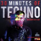 30 Minutes of Techno