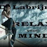 Dj Labrijn - Relax your Mind