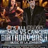 Cj All Black Cancer Vs Gemini Promo Mixtape