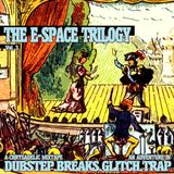 The E-Space Trilogy, Vol. 3