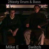 2Nasty with Switch & Mike E ft. Klute B2B Freedom, DJ Kontrol (ICR FM 22 Oct 2000)
