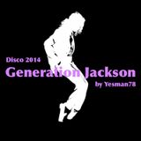 GENERATION JACKSON (Bruno Mars, Michael Jackson, Justin Timberlake)