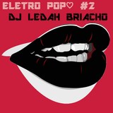 Eletro Pop♡ #2
