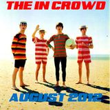 The In Crowd - August 2012