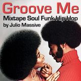 Groove Me (mixtape A side / face a)