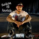 DJ IRON - takin it bakk - Promo Music 2015