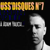 Pouss'Disques N°7 - Á Adam Yauch