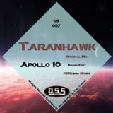 Taranhawk - Apollo 10 (Original Mix) { O.S.S Records Promo }