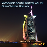Worldwide Soulful Festival vol. 22: Dubaï Seven Stars Mix