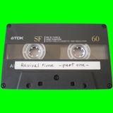 Revival time - Vol. one - A side