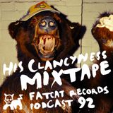 His Clancyness Mixtape: FatCat Records Podcast #92