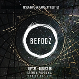 Tesla - Live @ BEFOOZ (13.08.15)