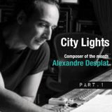 City Lights_Alexandre Desplat_part.1_20 January_amagiradio