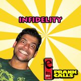 Infidelity - E FM Prank Call