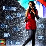 It's Raining 80's Music!