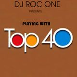 Playing With TOP 40