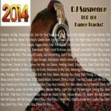 DJ Suspence Top 100 Dance Tracks for 2014