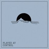 Played at Control #1