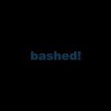 Bashed! - The Gore Side Of The Dub